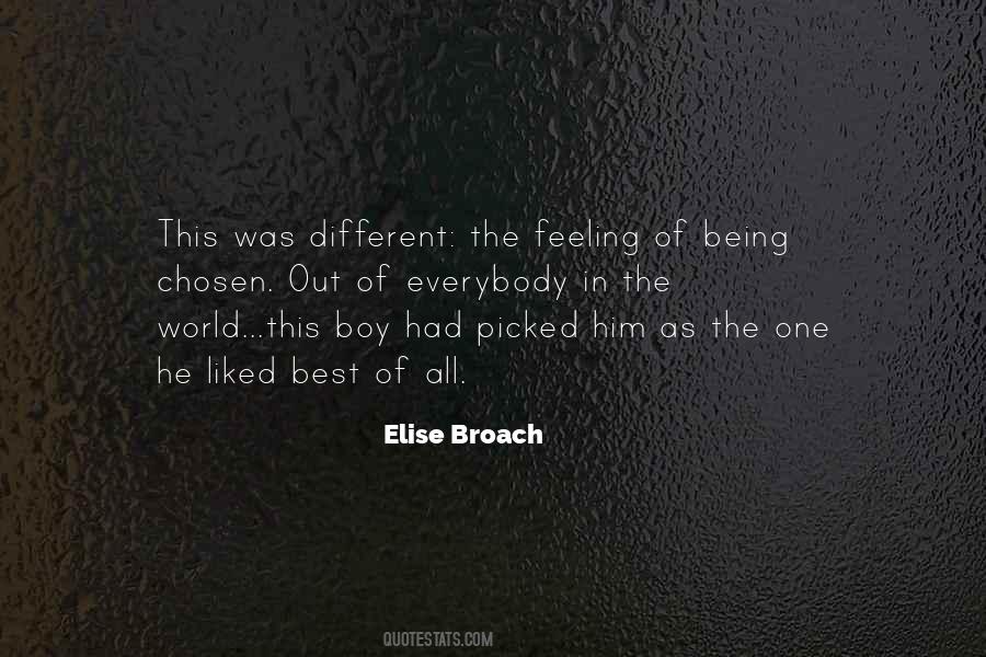 He Was Different Quotes #297543