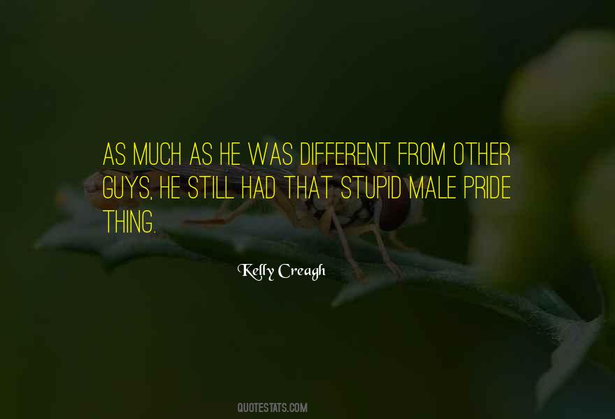 He Was Different Quotes #943818