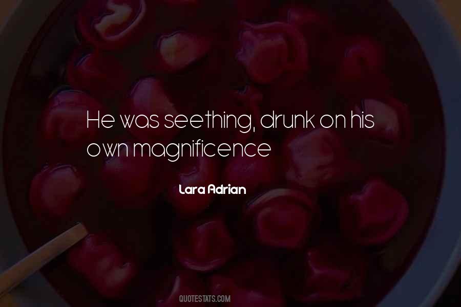 He Was Drunk Quotes #379902