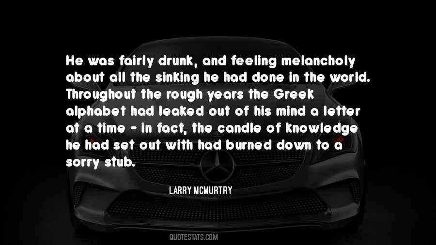 He Was Drunk Quotes #52642