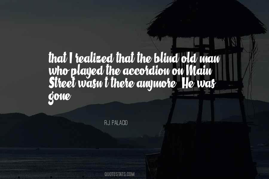 He Was Gone Quotes #1536161