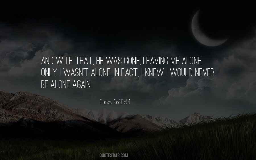 He Was Gone Quotes #1742585