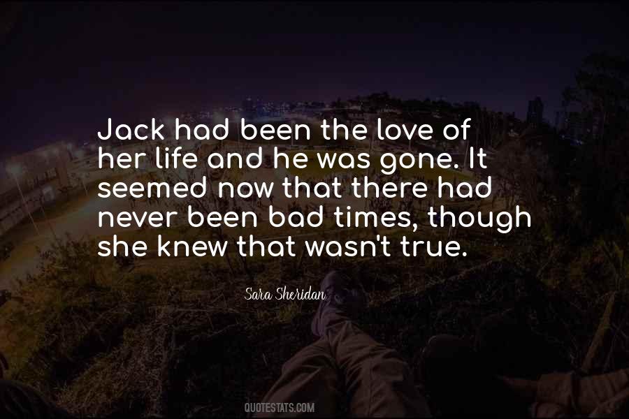 He Was Gone Quotes #1810621