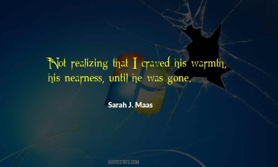 He Was Gone Quotes #1829980