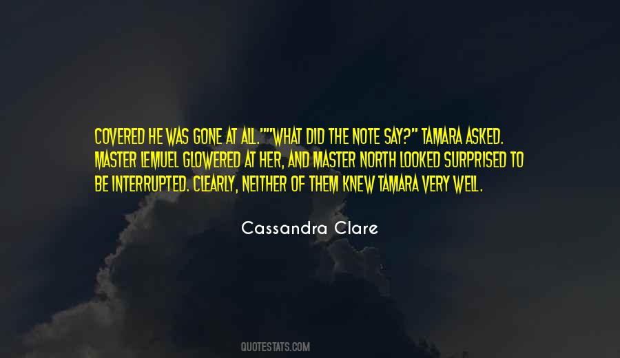 He Was Gone Quotes #679226