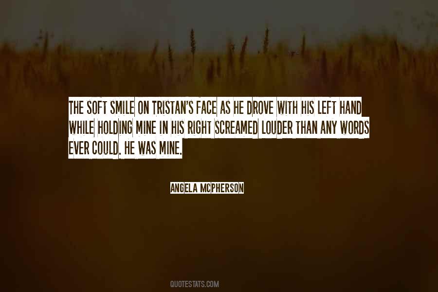 He Was Mine Quotes #681696