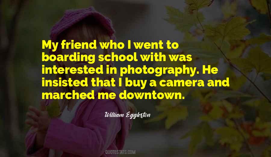 He Was My Friend Quotes #424032