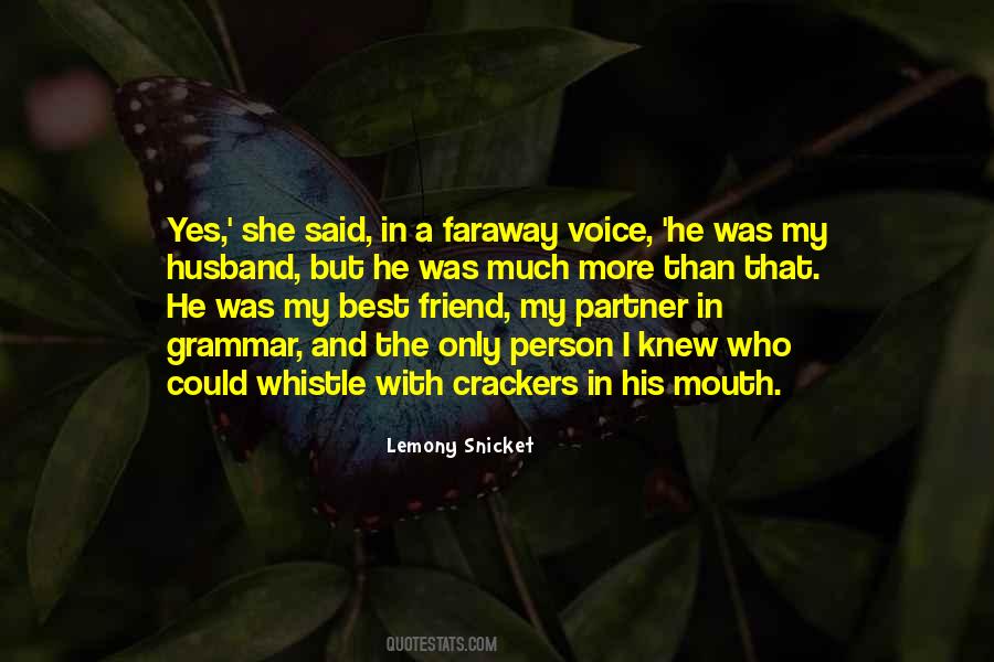 He Was My Friend Quotes #585144