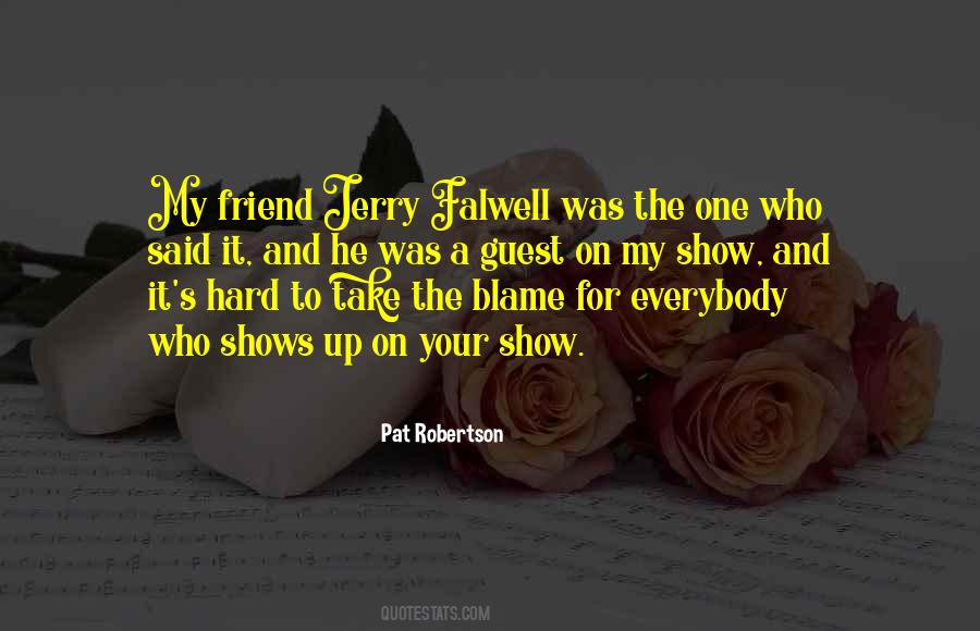He Was My Friend Quotes #866142