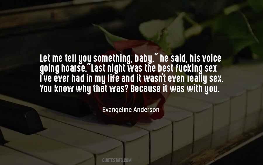 He Was My Life Quotes #281786