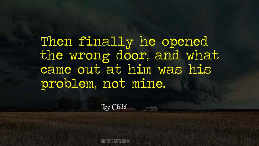 He Was Not Mine Quotes #779562