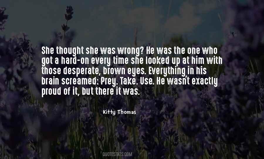 He Was Wrong Quotes #148165