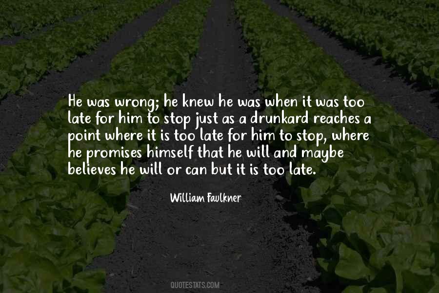 He Was Wrong Quotes #1523233