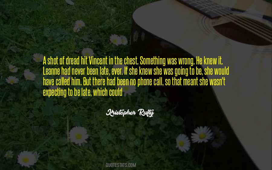 He Was Wrong Quotes #280610