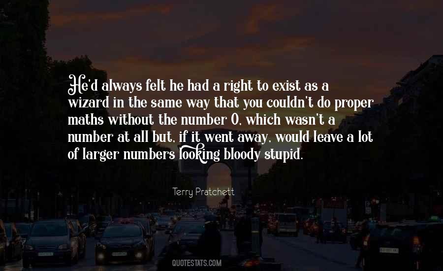 He Went Away Quotes #1021839