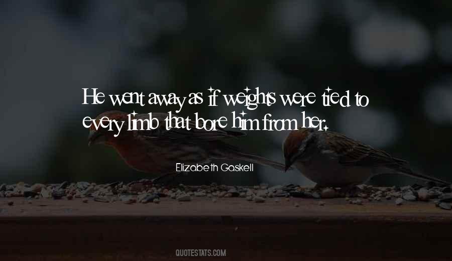 He Went Away Quotes #1488425