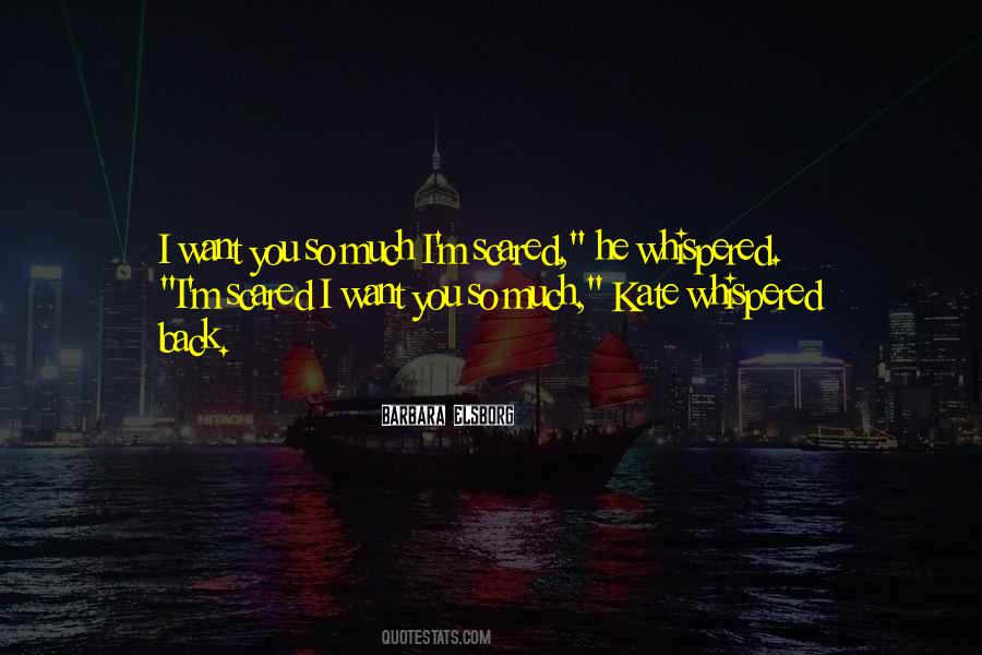 He Whispered Quotes #1086634