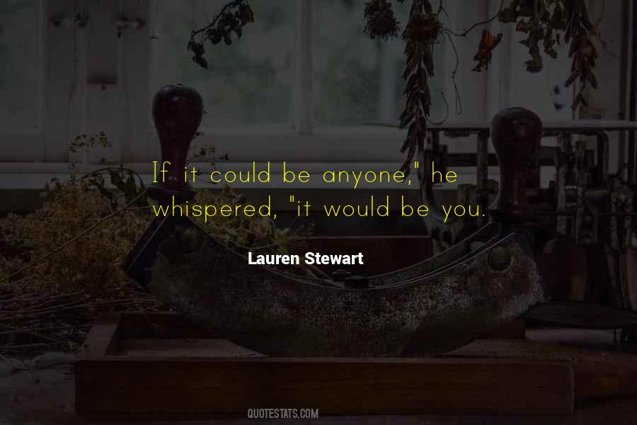 He Whispered Quotes #1199946