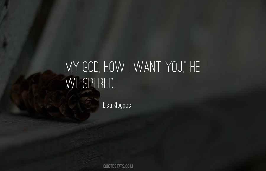 He Whispered Quotes #1234961