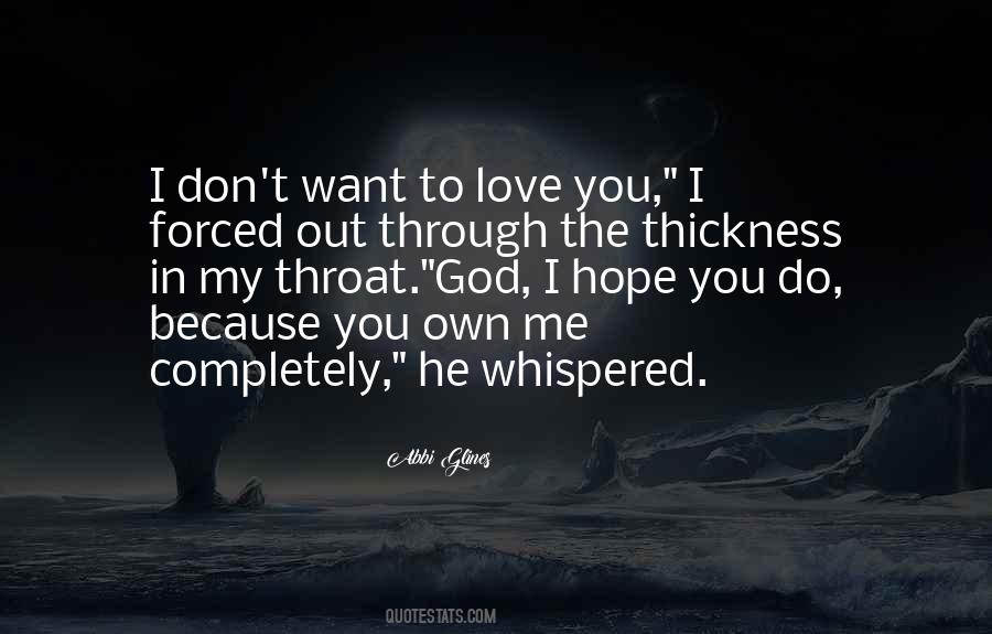 He Whispered Quotes #1300715
