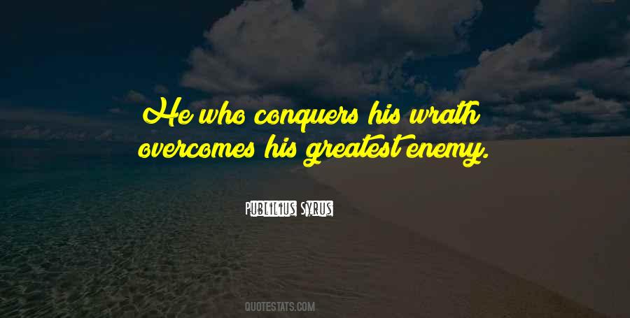 He Who Conquers Quotes #1384932