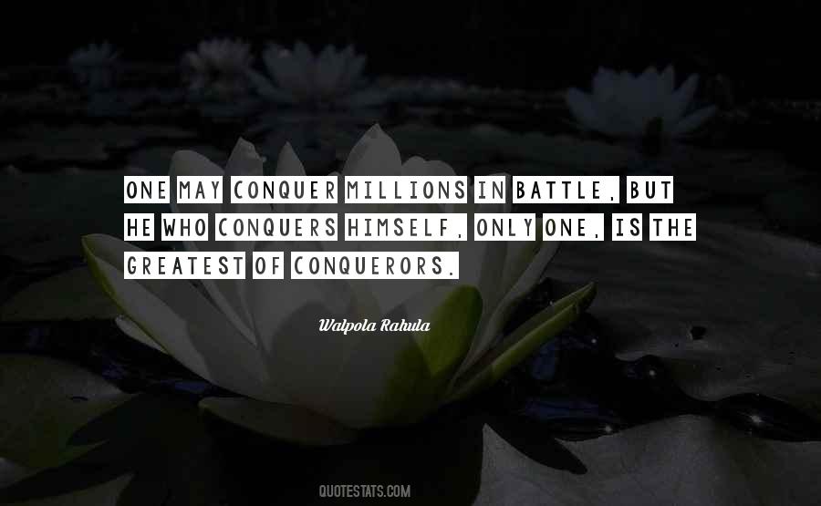 He Who Conquers Quotes #206357