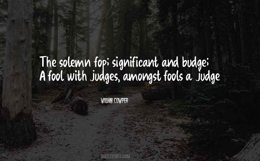 He Who Judges Quotes #101998