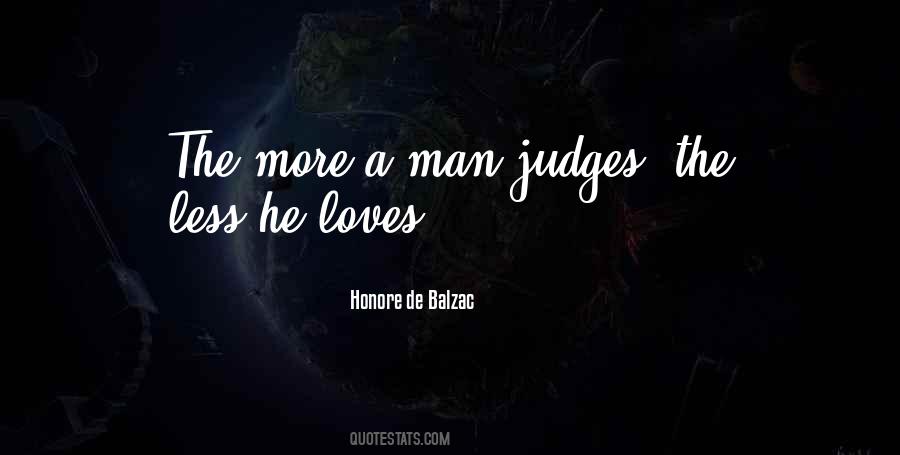 He Who Judges Quotes #49730