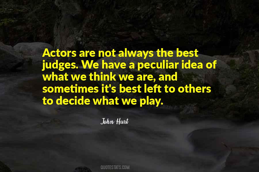 He Who Judges Quotes #64107