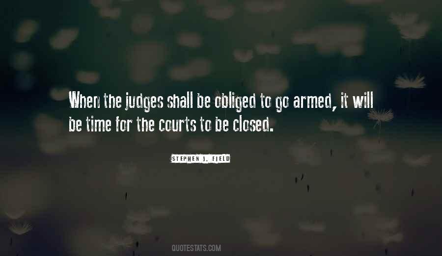 He Who Judges Quotes #76534