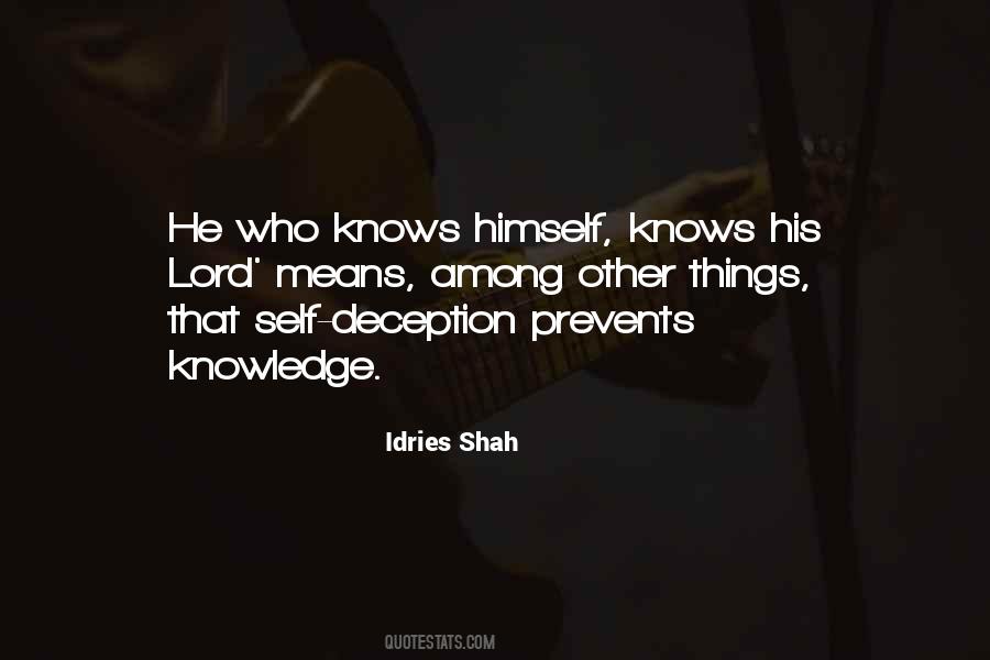 He Who Knows Himself Quotes #1064352