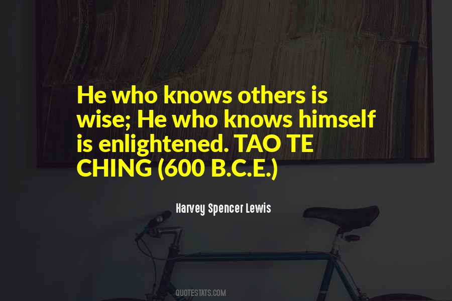 He Who Knows Himself Quotes #201327