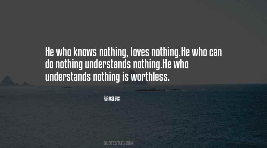 He Who Knows Quotes #1028528