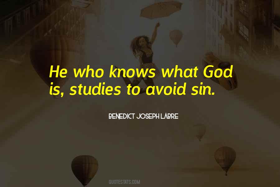 He Who Knows Quotes #1121455