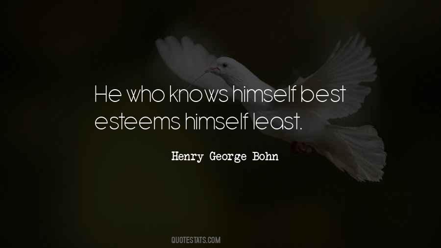 He Who Knows Quotes #1295236