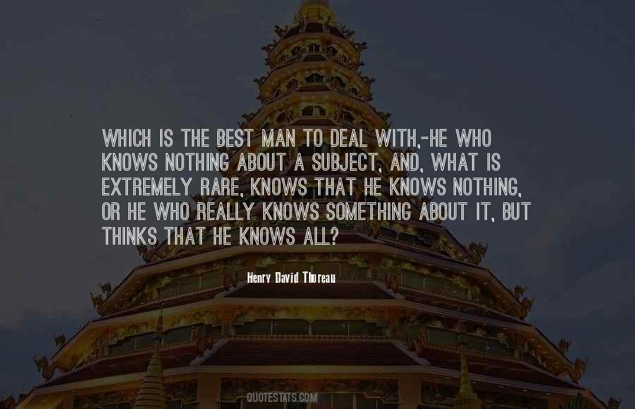 He Who Knows Quotes #1368534