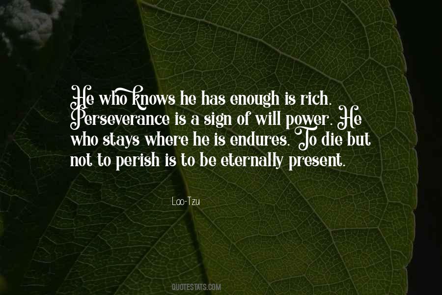 He Who Knows Quotes #1431546