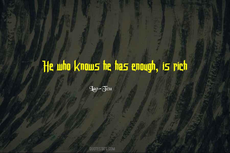 He Who Knows Quotes #291567