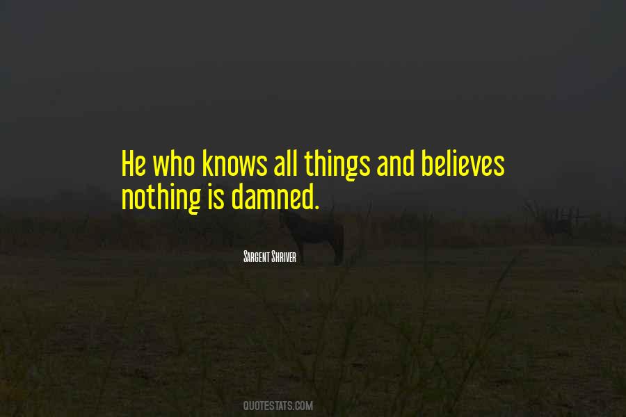 He Who Knows Quotes #392205