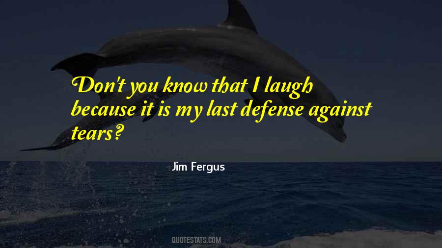 He Who Laugh Last Quotes #367876