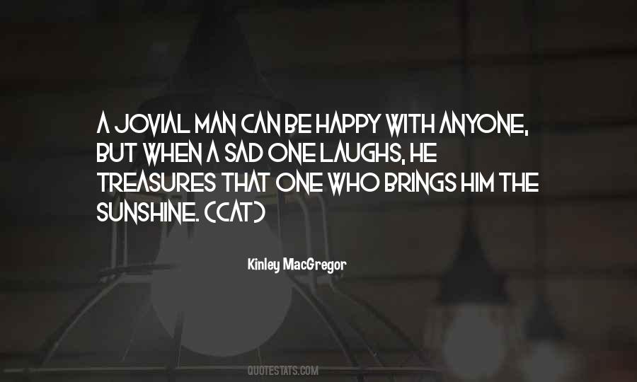 He Who Laughs Quotes #1241309