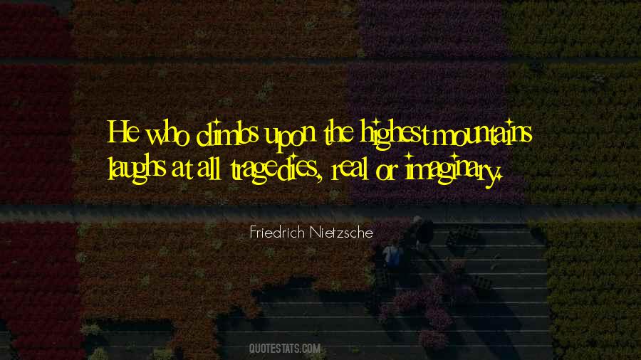 He Who Laughs Quotes #1670802
