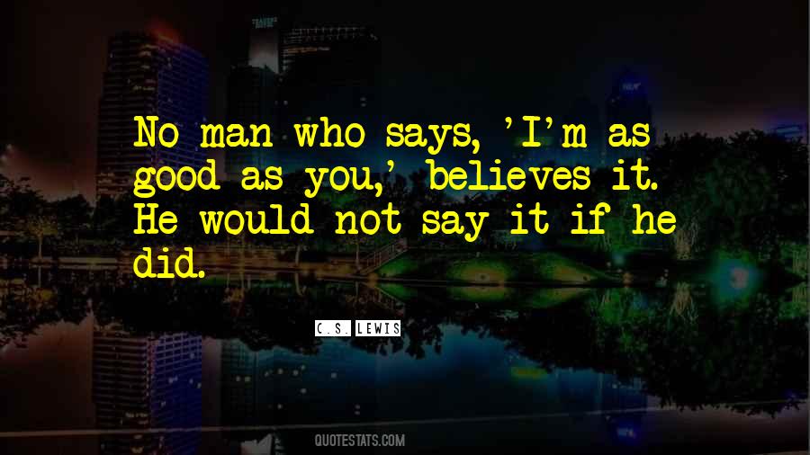 He Who Says Quotes #168810