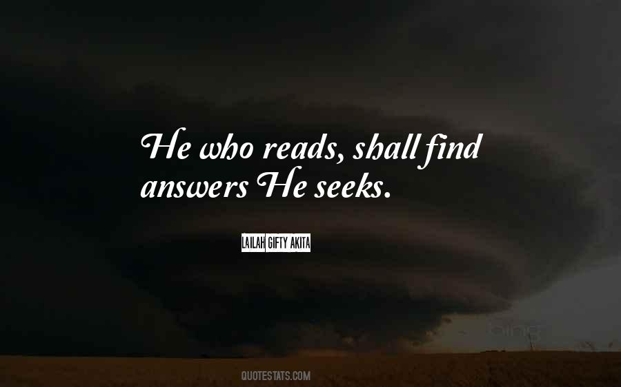 He Who Seeks Quotes #1302876