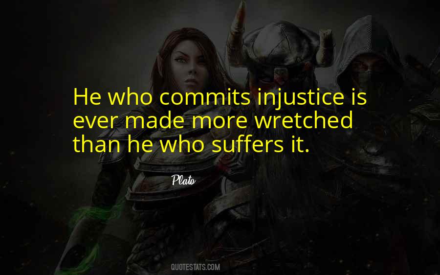 He Who Suffers Quotes #1117431