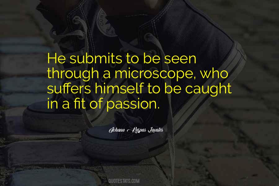 He Who Suffers Quotes #1158929