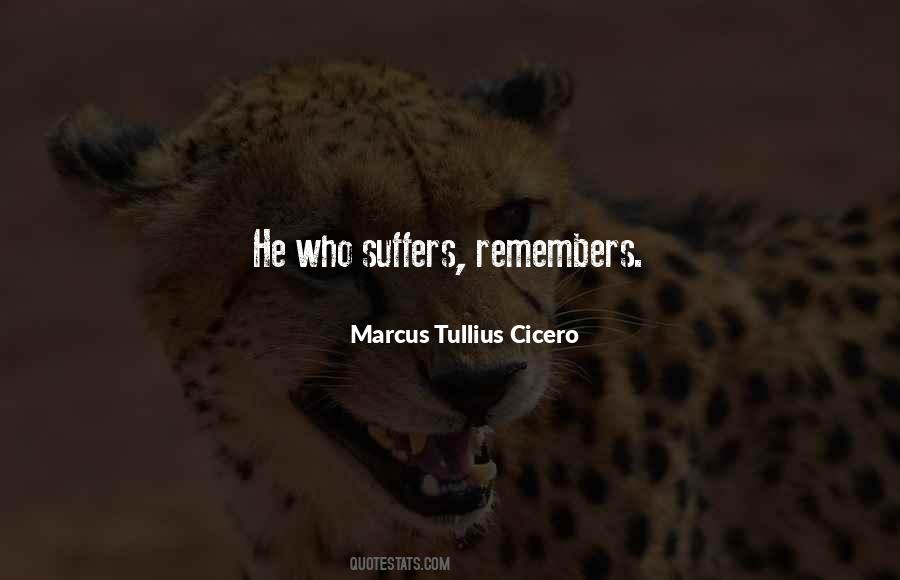 He Who Suffers Quotes #122216