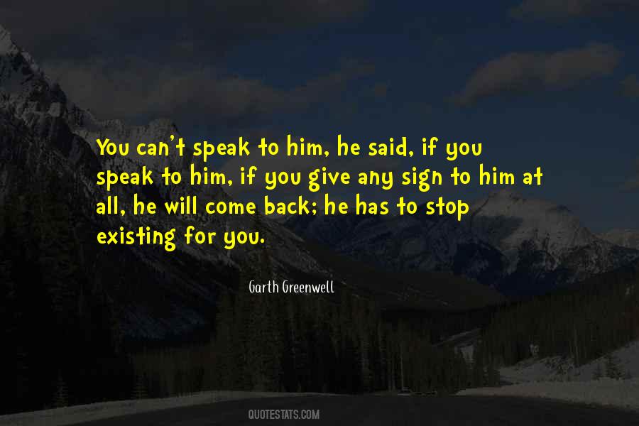 He Will Come Quotes #521932