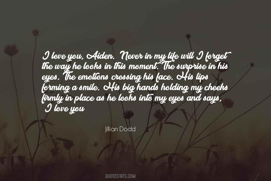 He Will Never Love You Quotes #1772701