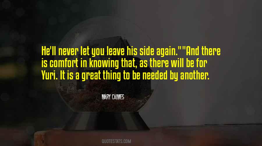 He Will Never Love You Quotes #1774536